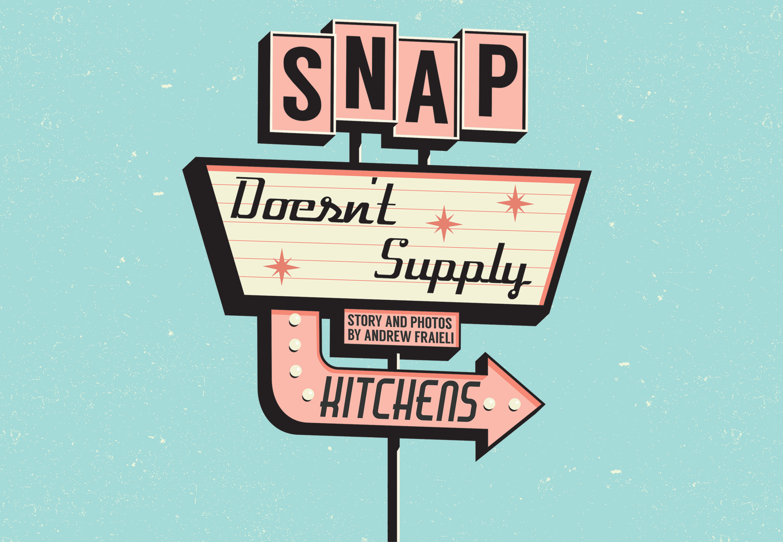 SNAP Doesn t Supply Kitchens Homeless Voice